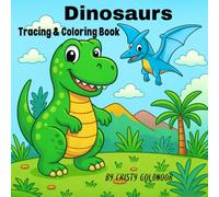 Dinosaurs Tracing & Coloring Book