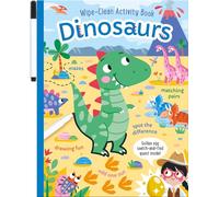 Dinosaurs Wipe-Clean Activity Book: Reusable Drawing and Activity Fun