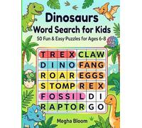Dinosaurs Word Search for Kids: 50 Fun & Easy Puzzles for Ages 6-8