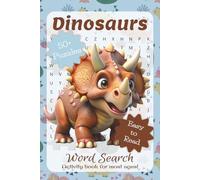 Dinosaurs Word Search Puzzle Book: Word Searches with Easy to Read Print about Dinosaurs, T-Rex, Velociraptors, and More | 6x9 inches, 110 pages | 50+ ... for Vacations, Holidays, and Leisure Time