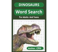 DINOSAURS WORD SEARCH: word searches with easy to read print about DINOSAURS and thing related to dinosaurs 110 pages 6x9 size. 55 puzzles
