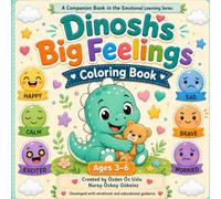Dinosh's Big Feelings: Coloring Book (Emotional Learning Series)