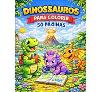 Dinossauros para Colorir: 50 Paginas Divertidas para Colorir