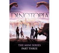 Dinotopia - Part 3