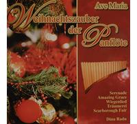 Dinu Radu - AVE MARIA - Weihnachtszauber der Panflöte