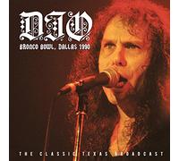 Dio - Bronco Bowl, Dallas 1990: The Classic Texas Broadcast