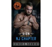 Dion: Broken Deeds MC NJ Chapter: 2