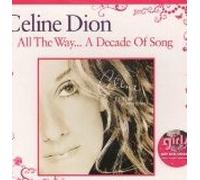 Dion, Celine - All The Way...A Decade Of Song