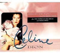 Dion,Celine - Because You Loved Me