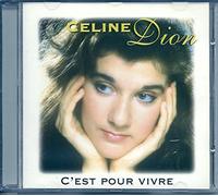 Dion, Celine - C´est pour Vivre