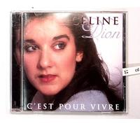 Dion, Celine - C'est Pour Vivre