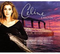 Dion Celine - My Heart Will Go on