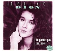 Dion Celine - Ne Partez Pas Sans Moi