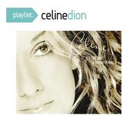 Dion, Celine - Playlist: Celine Dion All the Way - a Decade of
