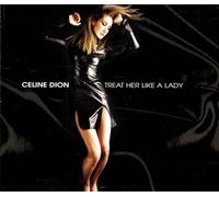 Dion Celine - Treat Her Like a Lady