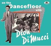 Dion - Dancefloor With Dion DiMucci