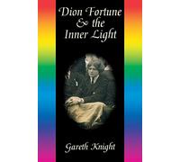 Dion Fortune and the Inner Light