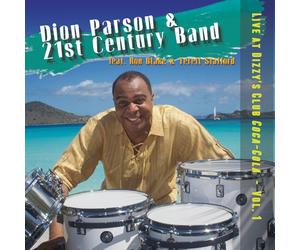 Dion Parson & 21st Century Ban Live at Dizzy's Club Coca-Cola (CD) (US IMPORT)