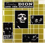 Dion & the Belmonts - Presenting [Audio CD] Dion & the Belmonts