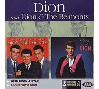 Dion & the Belmonts - Wish Upon A Star/Alone With Dion