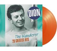 Dion - Wanderer-20 Greatest Hits (Orange Vinyl) [VINYL]