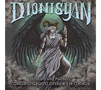 Dionisyan - Delirium and Madness: Concerto Grosso Opera No.2 in G Minor