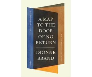 Dionne Brand A Map to the Door of No Return (Paperback) (US IMPORT)
