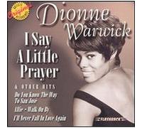 Dionne Warwick - I Say a Little Prayer & Other