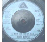 Dionne Warwick - I'll Never Love This Way Again - Dionne Warwick 7" 45