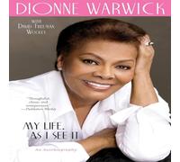 Dionne Warwick My Life, as I See It: An Autobiography Paperback Book Dionne Warwick Multicolor
