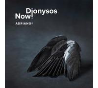 Dionysos Now! - Adriano 4 [VINYL]