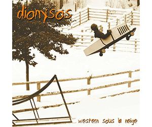 Dionysos - Western Sous La Neige