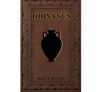 Dionysus Notebook: 100 Page Line Greek Deity Themed Journal