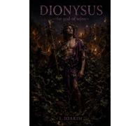 DIONYSUS: The God of Wine