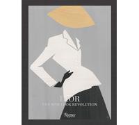 Dior: The New Look Revolution – Rizzoli Cucine