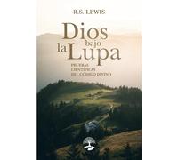 Dios bajo la lupa: pruebas científicas del código divino