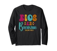 Dios ES Buenísimo - Psalm 100:5 Spanish Bible Verse Long Sleeve T-Shirt