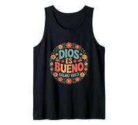 Dios ES Bueno Funny Saying Salmo 100:3 Christian Tank Top