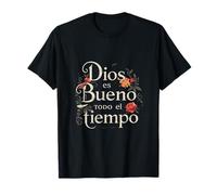 Dios ES Bueno Todo El Tiempos Floral Cristiano Fe Regalo T-Shirt