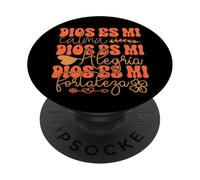 Dios Es Mi Calma Dios Es Mi Alegria Dios Es Mi Fortaleza PopSockets Adhesive PopGrip