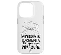 Dios es mi paraguas en medio de la tormenta Case for iPhone 14 Pro