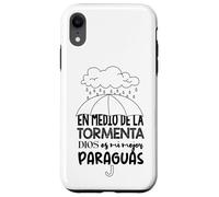 Dios es mi paraguas en medio de la tormenta Case for iPhone XR