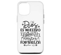 Dios es nuestro amparo y fortaleza Case for iPhone 12/12 Pro