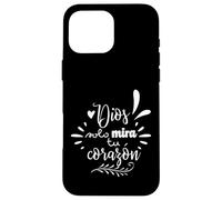 Dios Mira Tu Corazon, Believer Faith God Cross Quotes Case for iPhone 16 Pro Max