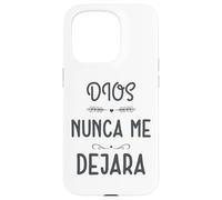 Dios nunca me Deja, Providencia Divina, Siervo de Dios Case for iPhone 15 Pro
