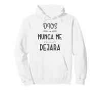 Dios nunca me Deja, Providencia Divina, Siervo de Dios Pullover Hoodie