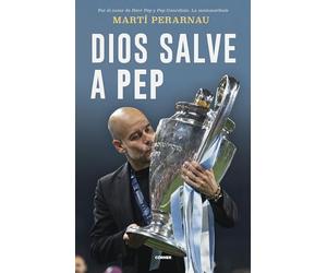 Dios Salve a Pep / God Save Pep: Retrato De Una Coronacion (Córner)
