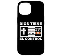 Dios Siempre Tiene el Control Mateo 6:33 Case for iPhone 15