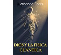 Dios y la física cuántica