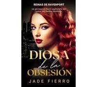Diosa de la Obsesión: Una novela romántica mafiosa sáfica oscura (Reinas de Ravenport)